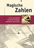 Image de Magische Zahlen: Die 33 entscheidenden Kennzahlen für Manager, Aufsichtsräte und Investoren