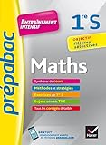 Maths 1re S - Prépabac Entraînement intensif: objectif filières sélectives - 1re S