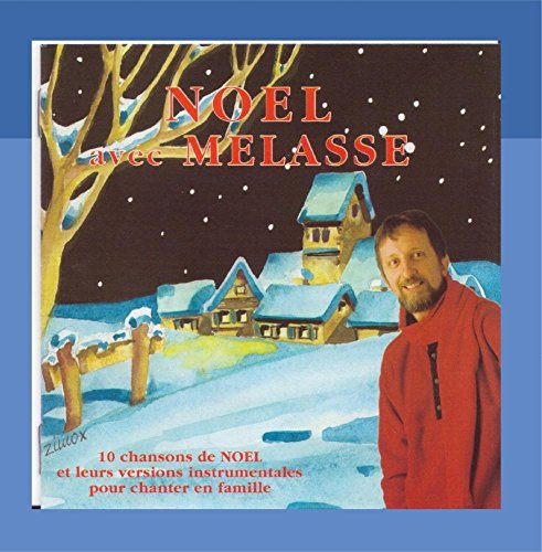 Preisvergleich Produktbild Noël avec mélasse