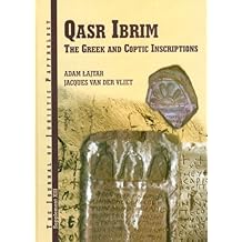 JJP Supplement 13 (2010) Journal of Juristic Papyrology: Qasr Ibrim: The Greek and Coptic Inscriptions Published on Behalf of the Egypt Exploration Society (JJP Supplements)