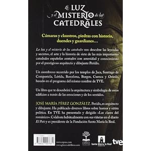 La Luz Y El Misterio De Las Catedrales