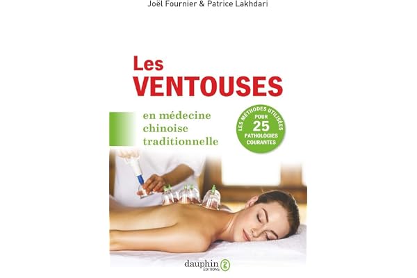 Les ventouses: En médecine chinoise traditionnelle