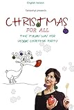 Image de Christmas for all, English Version: The Italian way for veggie Christmas Party (English Ed