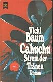 Cover zum Buch Cahuchu: Strom der Tränen