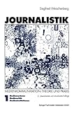 Image de Journalistik, 3 Bde., Bd.1, Mediensysteme, Medienethik, Medieninstitutionen