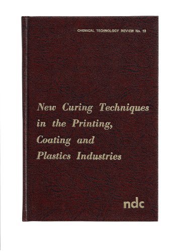 couverture de : New curing techniques in the printing, coating, and plast...