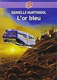 L'or bleu