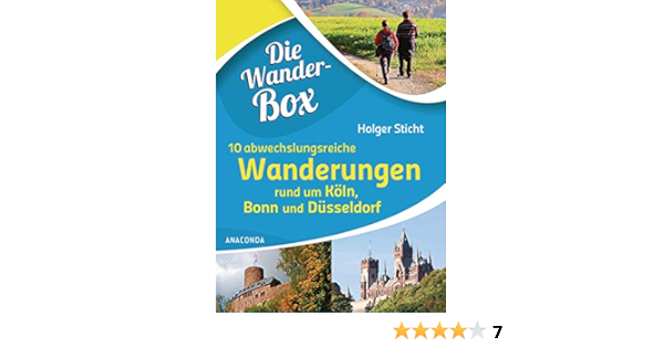 Die Wanderbox 10 Abwechslungreiche Wanderungen Rund Um Koln Bonn Und Dusseldorf Amazon De Sticht Holger Bucher
