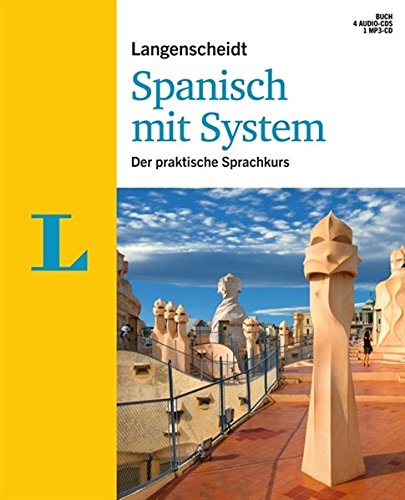 Download Langenscheidt Spanisch mit System - Set mit Buch, 4 Audio-CDs und 1 MP3-CD: Der praktische Sprachkurs