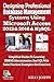 Produktbild Designing Professional Database Management Systems Using Microsoft Access 2013 & 2016 & MySQL: Simplified Guides To Learning RDBMS Administration And ... (Microsoft Office Tutorials Series, Band 2)