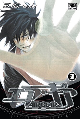 Air Gear — Tome 30