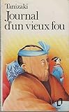 Journal d'un vieux fou