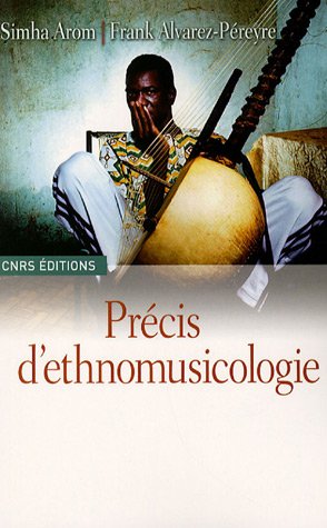 Download Précis d'ethnomusicologie Download Précis d'ethnomusicologie