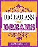 Image de Big Bad Ass Book of Dreams