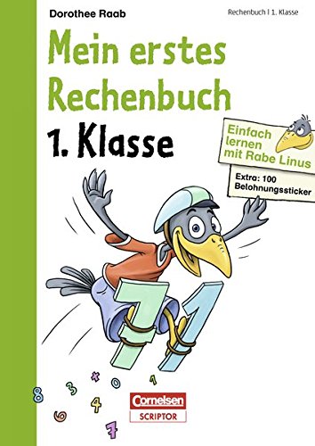 Einfach lernen mit Rabe Linus - Mein erstes großes Rechenbuch