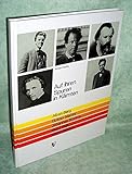 Auf ihren Spuren in Kärnten. Alban Berg, Gustav Mahler, Johannes Brahms, Hugo Wolf, Anton Webern by 