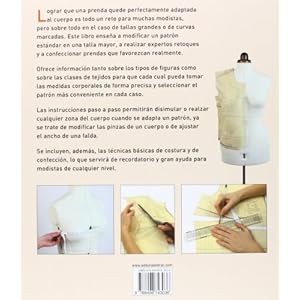 Cómo Utilizar Y Adaptar Patrones De Costura A Las Formas De Las Mujeres (El Libro De..)