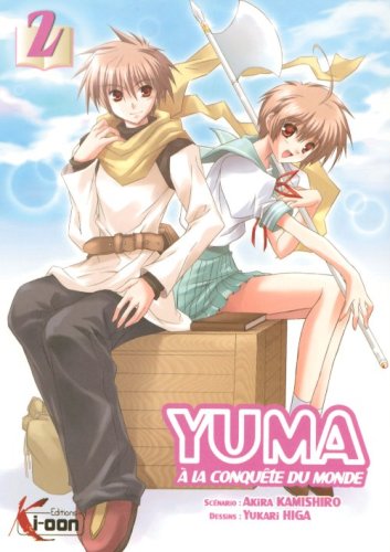 Yuma à la conquête du monde — Tome 2