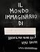 Il mondo immaginario di.... Ediz. illustrata - Keri Smith