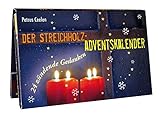 Der Streichholz-Adventskalender - Einzeln: 24 zündende Gedanken by
