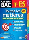 Objectif Bac - Toutes Les Matieres Term ES 2017