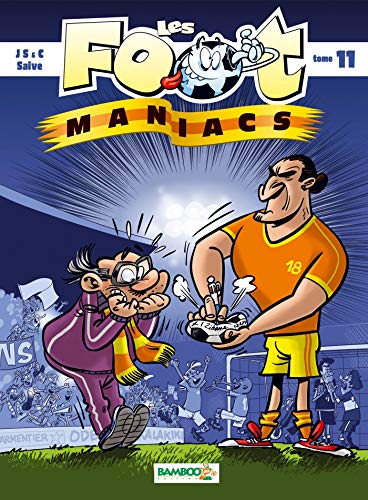 Télécharger Les Foot maniacs - tome 11 PDF Ebook En Ligne