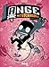 Ange le Terrible, Tome 2 : Destination inconnue by 