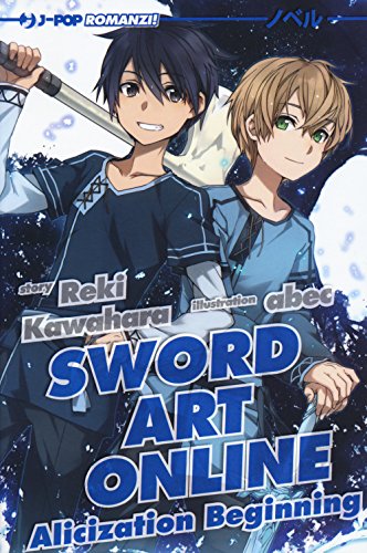 Alicization beginning. Sword art online: 9 libro