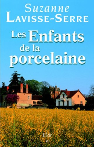 couverture de : Les enfants de la porcelaine