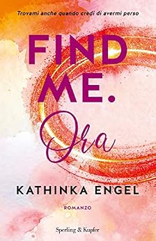 Kathinka Engel  - Find Me vol. 01 Find Me. Ora (2020)