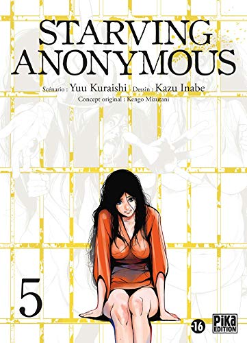 Starving Anonymous — Tome 5