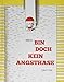 Bin doch kein Angsthase by
