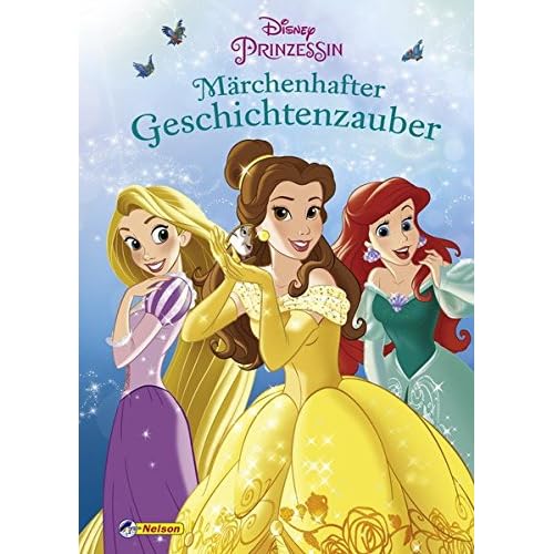 Disney Prinzessin: Märchenhafter Geschichtenzauber Disney Prinzessin: Märchenhafter Geschichtenzauber