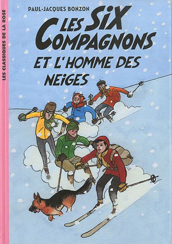 couverture de : Les Six compagnons et l'homme des neiges