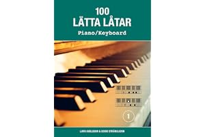 100 lätta låtar piano/keyboard 1