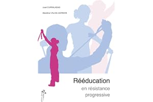 Rééducation en résistance progressive