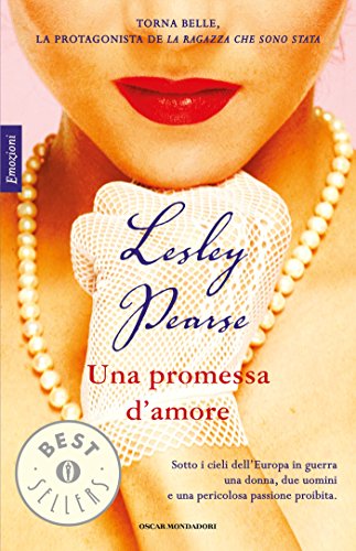 Download Una promessa d'amore (Oscar bestsellers emozioni Vol. 2291) Download Una promessa d'amore (Oscar bestsellers emozioni Vol. 2291)