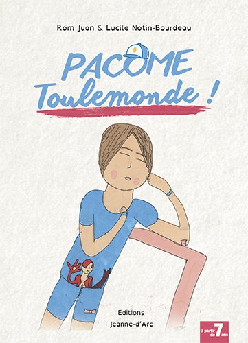 couverture de : Pac&ocirc;me Toulemonde!