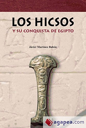 Download Hicsos Y Su Historia De Egipto, Los (DSTORIA ANTIGUA) Download Hicsos Y Su Historia De Egipto, Los (DSTORIA ANTIGUA)