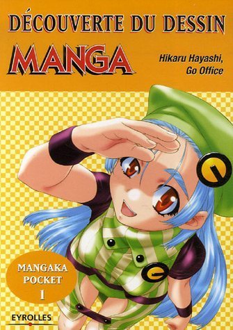 Mangaka Pocket - Découverte du dessin Vol.1 de Hayashi. Hikaru (2007) Broché