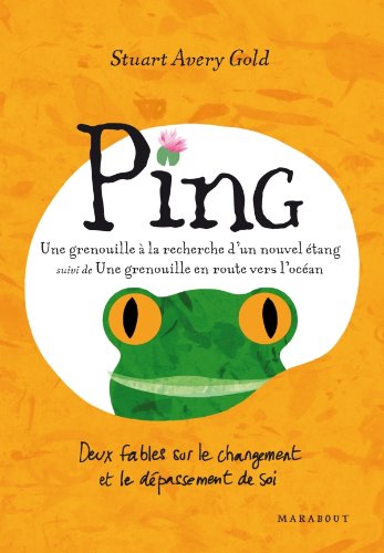 Download PING UNE GRENOUILLE A LA RECHERCHE D UN NOUVE Download PING UNE GRENOUILLE A LA RECHERCHE D UN NOUVE