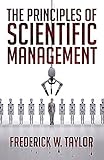 The Principles of Scientific Management by