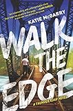 Walk the Edge (Thunder Road Book 2) (English Edition) by 