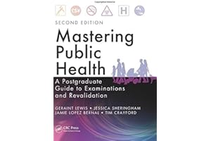 Mastering Public Health: A Postgraduate Guide to Examinations and Revalidation, Second Edition