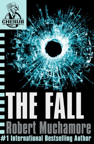 The Fall: Book 7 (CHERUB Series) (English Edition)