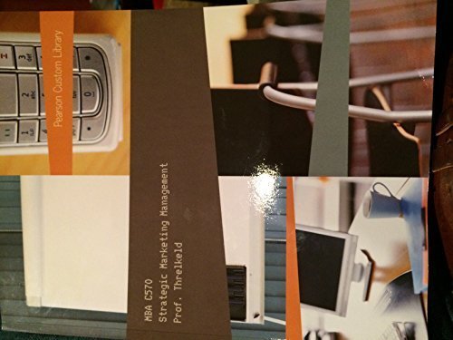 Preisvergleich Produktbild MBA C570 Strategic Marketing Management Prof. Threlkeld