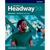 Headway: Advanced: Workbook Without Key