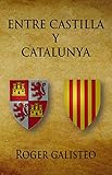 Image de Entre Castilla y Cataluña
