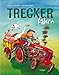 Trecker fahrn by 