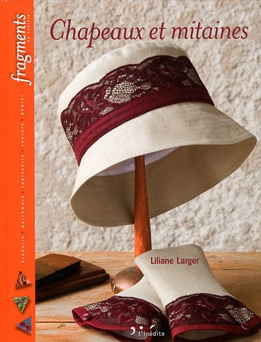 Chapeaux et mitaines Chapeaux et mitaines